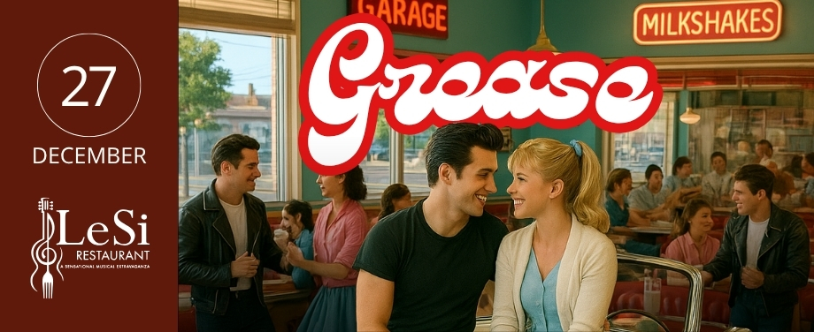 Grease evening  -Dec &#039;25